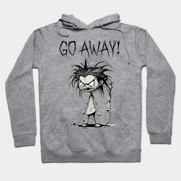 Go away! Hoodie by pxdg